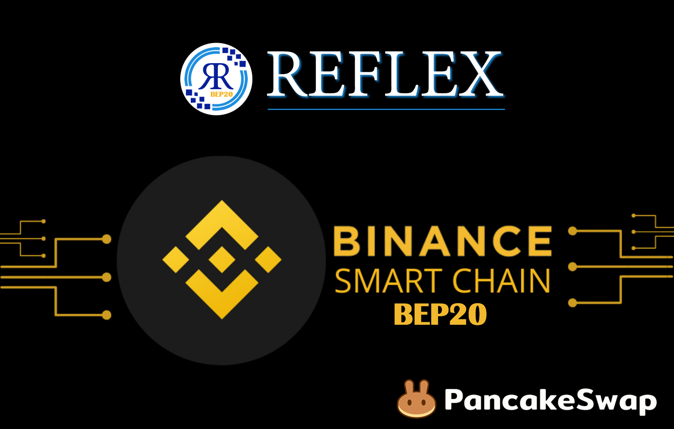 Reflex (RFX) BEP20 Token launch on BSC